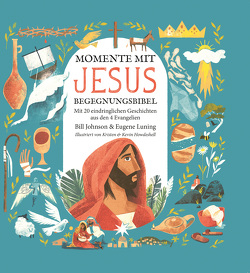 Momente mit Jesus von Johnson,  Bill