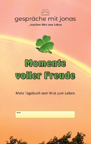 Momente voller Freude von Nicolaus,  Wolfgang