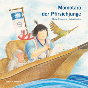 Momotaro der Pfirsichjunge / SC von Bracklo,  Gabriela, Funatsu,  Keiko, Nishimura,  Momo