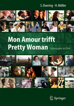 Mon Amour trifft Pretty Woman von Doering,  Stephan, Möller,  Heidi