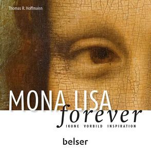 Mona Lisa forever von Hoffmann,  Thomas R.