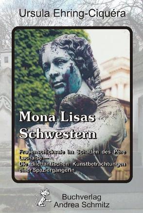 Mona Lisas Schwestern von Ehring-Ciquéra,  Ursula