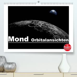 Mond Orbitalansichten (Premium, hochwertiger DIN A2 Wandkalender 2023, Kunstdruck in Hochglanz) von Schilling,  Linda