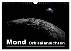 Mond Orbitalansichten (Wandkalender 2024 DIN A4 quer), CALVENDO Monatskalender von und Michael Schilling,  Linda