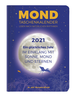 Mond Taschenkalender 2021 – Taschenkalender A6 (10,7×15,2 cm) – 1 Woche 2 Seiten – 160 Seiten – mit vielen praktischen Tipps – Alpha Edition