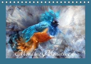 Mondäne Monatswesen (Tischkalender 2021 DIN A5 quer) von glandarius,  Garrulus