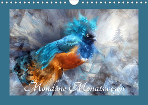 Mondäne Monatswesen (Wandkalender 2021 DIN A4 quer) von glandarius,  Garrulus