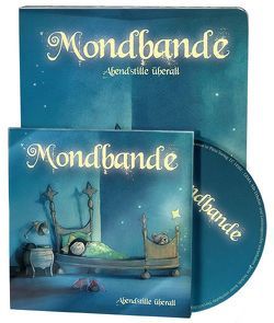 Mondbande – Abendstille überall von Derenbach,  Matthias, Söntgen,  Manfred