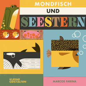 Mondfisch und Seestern von Farina,  Marcos