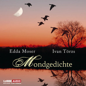 Mondgedichte von Moser,  Edda, Törzs,  Ivan