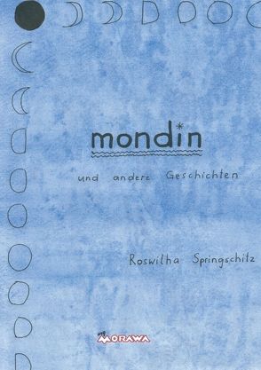 mondin von Springschitz,  Roswitha