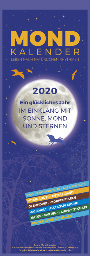 Mondkalender 2020 – Streifenkalender (15 x 42) – Wandplaner – mit 100-jährigem Kalender – viele praktische Tipps – Mond-Kalender von ALPHA EDITION, Mundt,  Michaela