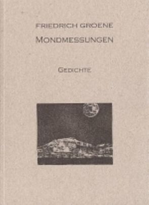 Mondmessungen von Groene,  Friedrich