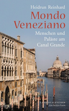 Mondo Veneziano von Reinhard,  Heidrun