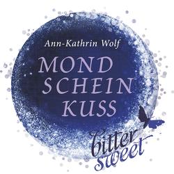 Mondscheinkuss von Wolf,  Ann-Kathrin