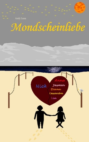 Mondscheinliebe von Luna,  Andy