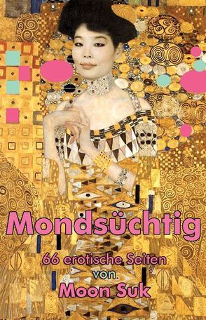 Mondsüchtig von Suk,  Moon