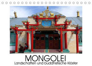 Mongolei – Landschaften und buddhistische Klöster (Tischkalender 2022 DIN A5 quer) von M. Laube,  Lucy