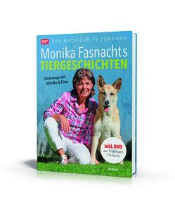 Monika Fasnachts Tiergeschichten von Fasnacht,  Monika