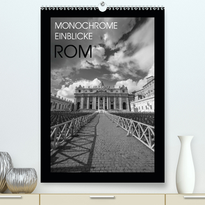 Monochrome Einblicke Rom (Premium, hochwertiger DIN A2 Wandkalender 2021, Kunstdruck in Hochglanz) von Herzog,  Gregor