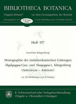 Monographie der südamerikanischen Gattungen Haplopappus Cass. und Notopappus L. Klingenberg (Asteraceae – Astereae) von Klingenberg,  Lieselotte