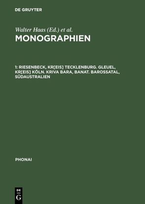 Monographien / Riesenbeck, Kr[eis] Tecklenburg. Gleuel, Kr[eis] Köln. Kriva Bara, Banat. Barossatal, Südaustralien von Bethge,  Wolfgang, Grubacic,  Emilija, Heike,  Georg, Paul,  Peter