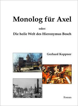 Monolog für Axel von Keppner,  Gerhard