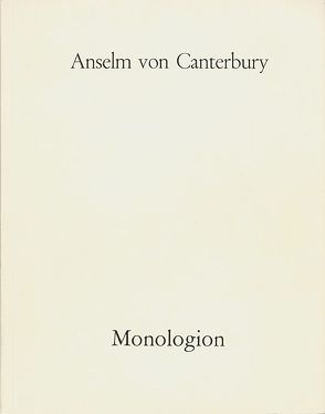 Monologion von Anselm von Canterbury