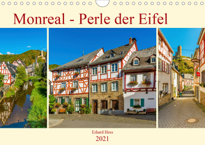 Monreal – Perle der Eifel (Wandkalender 2021 DIN A4 quer) von Hess,  Erhard, www.ehess.de