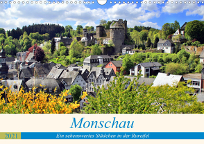 Monschau – Ein sehenswertes Städchen in der Rureifel (Wandkalender 2021 DIN A3 quer) von Klatt,  Arno