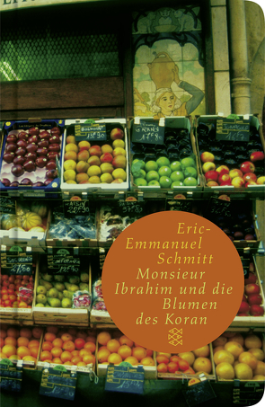 Monsieur Ibrahim und die Blumen des Koran von Bäcker,  Annette, Bäcker,  Paul, Schmitt,  Eric-Emmanuel