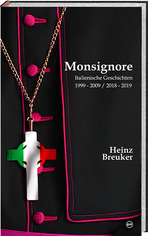 Monsignore von Heinz,  Breuker