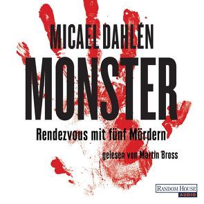 Monster von Bross,  Martin, Dahlén,  Micael, Ernst,  Annika, Stadler,  Max