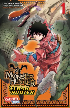 Monster Hunter Flash Hunter 1 von Hikami,  Keiichi, Peter,  Claudia, Yamamoto,  Shin