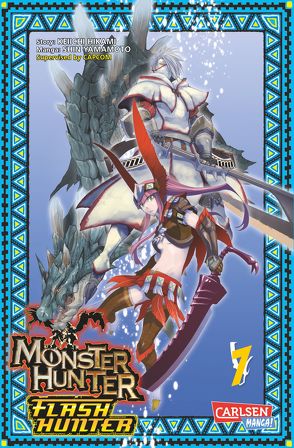 Monster Hunter Flash Hunter 7 von Hikami,  Keiichi, Yamamoto,  Shin