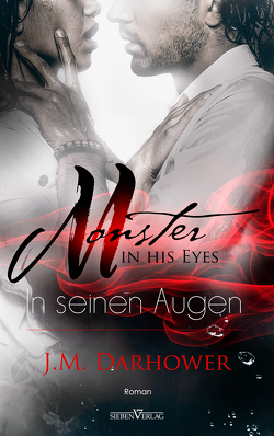 Monster in his eyes – In seinen Augen von Darhower,  J.M., Pranga,  Sylvia