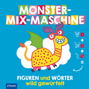 Monster-Mix-Maschine von Foster,  Sophie, Marx,  Jonny