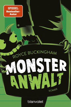 Monsteranwalt von Buckingham,  Royce, Link,  Hans