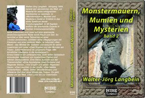 Monstermauern, Mumien und Mysterien Band 2 von Langbein,  Walter-Jörg