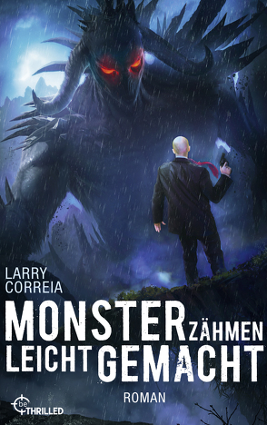 Monsterzähmen leicht gemacht von Correia,  Larry, Krug,  Michael