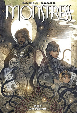 Monstress 6 von Liu,  Marjorie, Schuster,  Michael, Takeda,  Sana