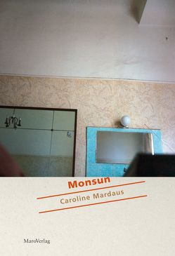 Monsun von Mardaus,  Caroline, Mardaus,  Frank