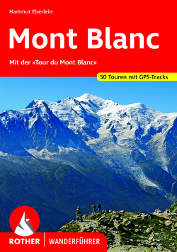 Mont Blanc von Eberlein,  Hartmut