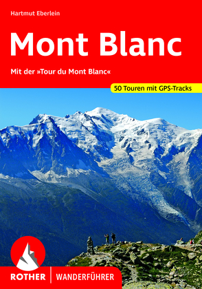 Mont Blanc von Eberlein,  Hartmut