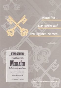 Montafon – Das Recht auf einen eigenen Namen von Heimatschutzverein Montafon, Rudigier,  Andreas