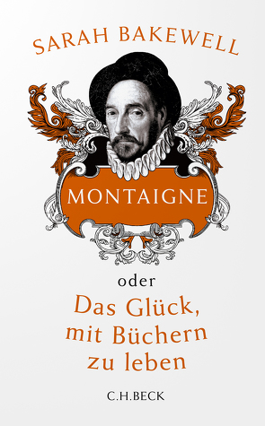 Montaigne von Bakewell,  Sarah, Seuß,  Rita