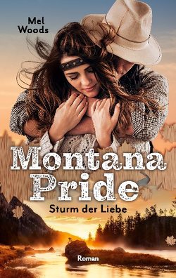 Montana Pride von Woods,  Mel