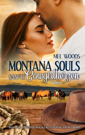 Montana Souls von Woods,  Mel