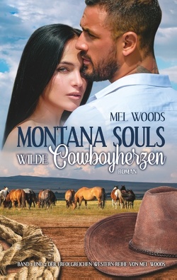 Montana Souls von Woods,  Mel