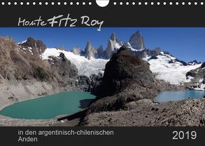 Monte Fitz Roy – in den argentinisch-chilenischen Anden (Wandkalender 2019 DIN A4 quer) von Flori0